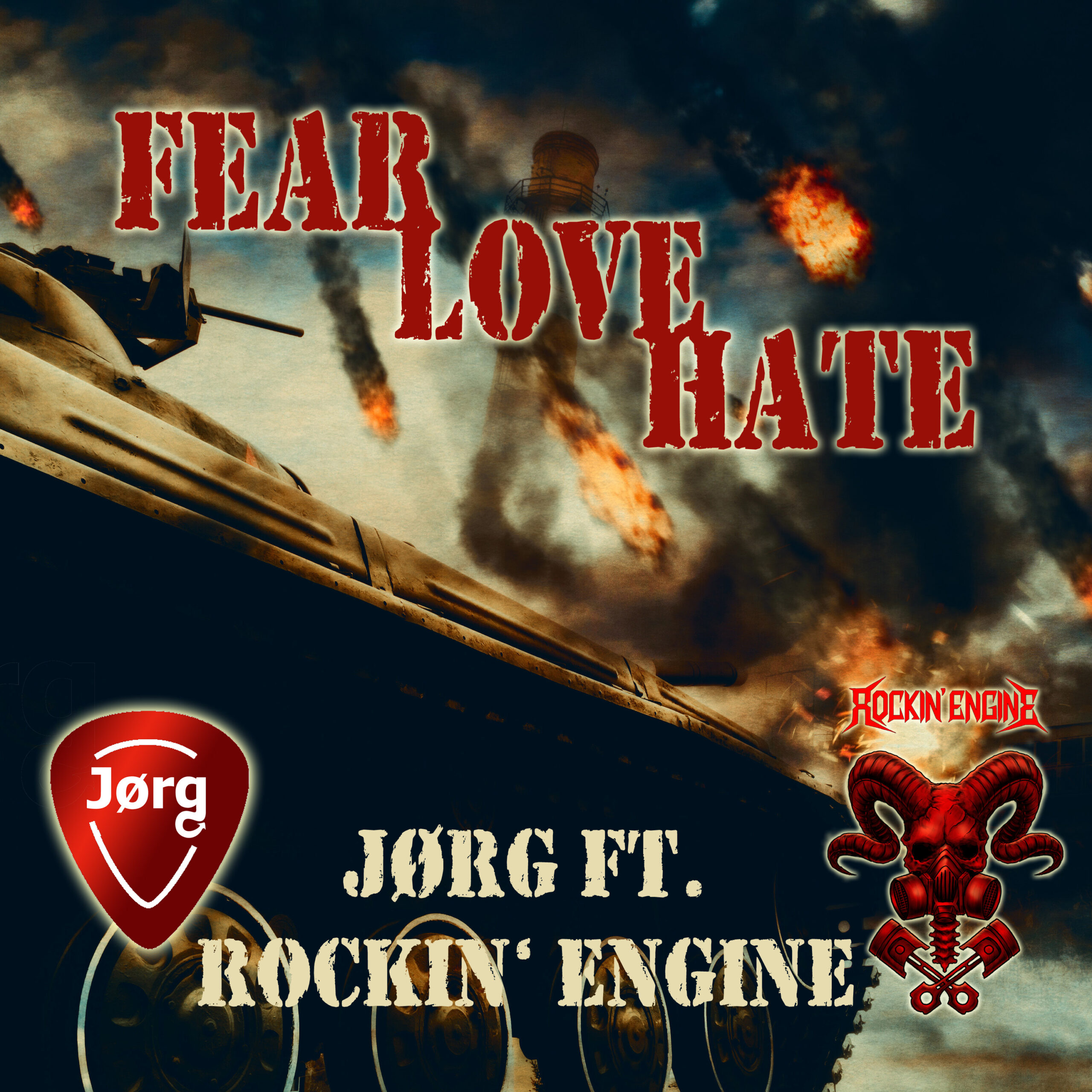 FEAR LOVE HATE (Single)